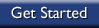 Get Started